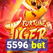 5596 bet